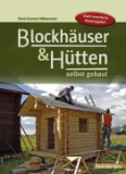 Blockhäuser und Hütten